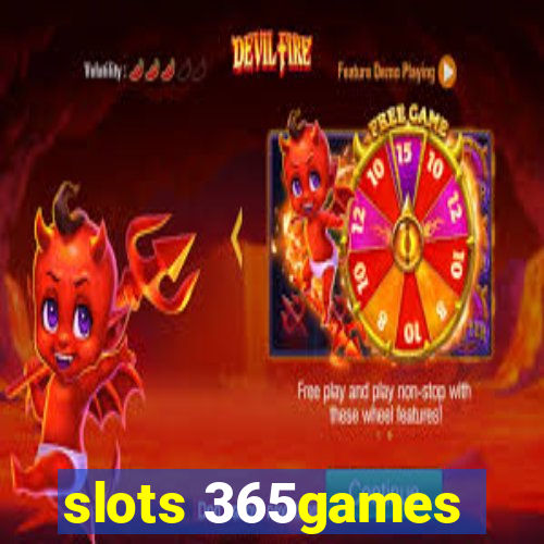 slots 365games